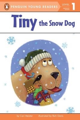 TINY THE SNOW DOG (LEVEL 1) | 9780448458106 | CARI MEISTER