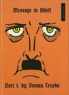 MESSAGE TO ADOLF VOL. 1 | 9781935654438 | OSAMU TEZUKA