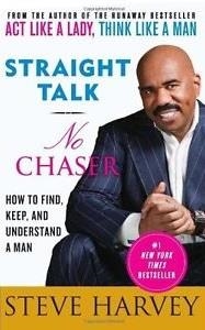 STRAIGHT TALK, NO CHASER | 9780061728969 | STEVE HARVEY