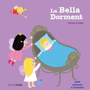 LA BELLA DORMENT | 9788499327815 | Combes, Mélanie