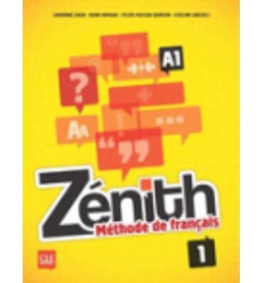 ZENITH 1 LIVRE+DVD-ROM NIVEAU A1 | 9782090386080 | CHEIN, SANDRINE