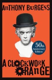 CLOCKWORK ORANGE, A | 9780434021512 | ANTHONY BURGESS