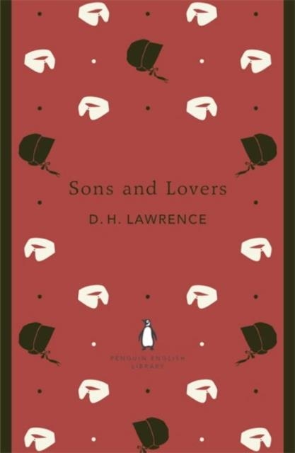 SONS AND LOVERS | 9780141199856 | D H LAWRENCE