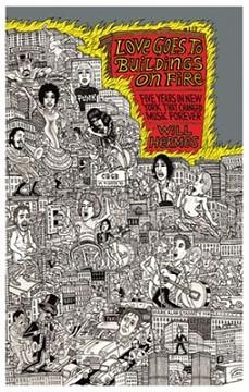 LOVE GOES TO BUILDINGS ON FIRE | 9780374533540 | WILL HERMES