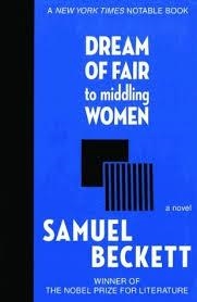 DREAM OF FAIR TO MIDDLING WOMEN | 9781611457582 | SAMUEL BECKETT
