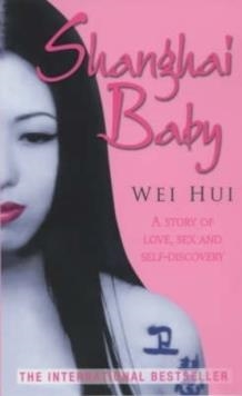 SHANGHAI BABY | 9781841196848 | ZHOU WEI HUI