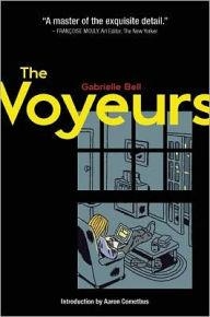 VOYEURS, THE | 9780984681402 | GABRIELLE BELL