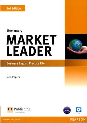 MARKET LEADER ELEMENTARY 3E PRACTICE FILE+AUDIO CD | 9781408237069 | JOHN ROGERS