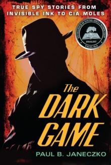 DARK GAME, THE | 9780763660666 | PAUL B. JANECZKO