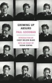 GROWING UP ABSURD | 9781590175811 | PAUL GOODMAN