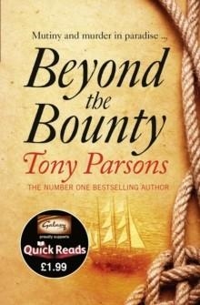 BEYOND THE BOUNTY (QUICKREADS) | 9780007449132 | TONY PARSONS