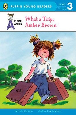 A IS FOR AMBER: WHAT A TRIP AMBER BROWN (LEVEL 3) | 9780448458274 | PAULA DANZINGER