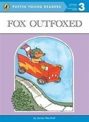 FOX OUTFOXED (LEVEL 3) | 9780448463377 | JAMES MARSHALL