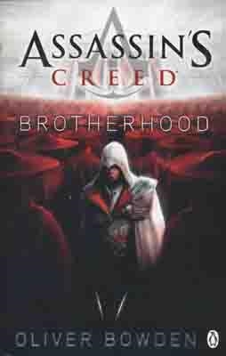 ASSASSIN'S CREED BOOK 2: BROTHERHOOD | 9780241951712 | OLIVER BOWDEN