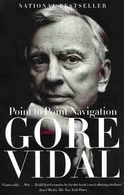 POINT TO POINT NAVIGATION | 9780307275011 | GORE VIDAL