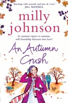 AUTUMN CRUSH | 9781849832038 | MILLY JOHNSON