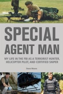 SPECIAL AGENT MAN | 9780914090700 | STEVE MOORE