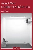 LLIBRE D'ABSENCIES | 9788483834411 | Mari Muñoz, Antonio