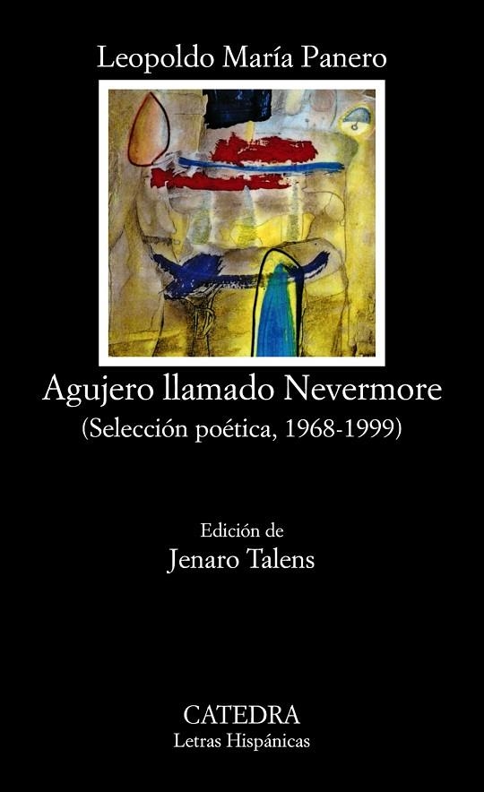 AGUJERO LLAMADO NEVERMORE | 9788437611150 | LEOPOLDO MARÍA PANERO