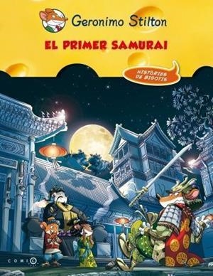 EL PRIMER SAMURAI | 9788499328911 | Stilton, Geronimo