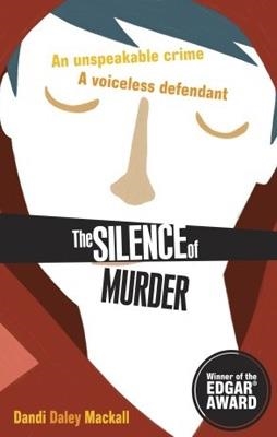 SILENCE OF MURDER, THE | 9780375872938 | DANDI DALEY MACKALL