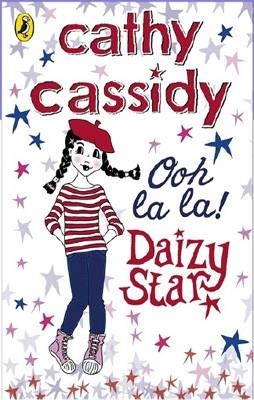 DAISY STAR 4: OH LA LA DAIZY STAR | 9780141337449 | CATHY CASSIDY