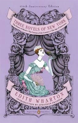 THREE NOVELS OF NEW YORK | 9780143106555 | EDITH WHARTON