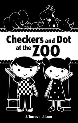 CHECKERS AND DOT AT THE ZOO | 9781770494428 | J TORRES