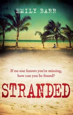 STRANDED | 9780755387977 | EMILY BARR