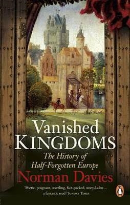 VANISHED KINGDOMS | 9780141048864 | NORMAN DAVIES