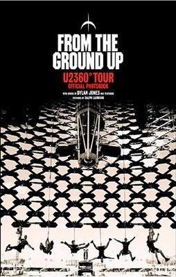 FROM THE GROUND UP | 9781848093683 | DYLAN WITH U2 JONES