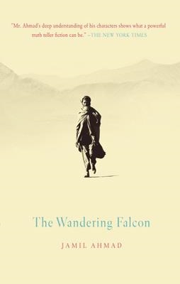 WANDERING FALCON, THE | 9781594486166 | JAMIL AHMAD