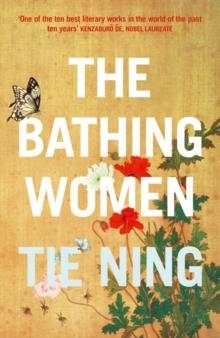BATHING WOMEN, THE | 9780007489862 | TIE NING