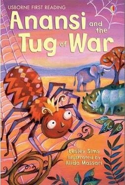 ANANSI AND THE TUG OF WAR | 9781409535829 | FIRST READING LEVEL ONE