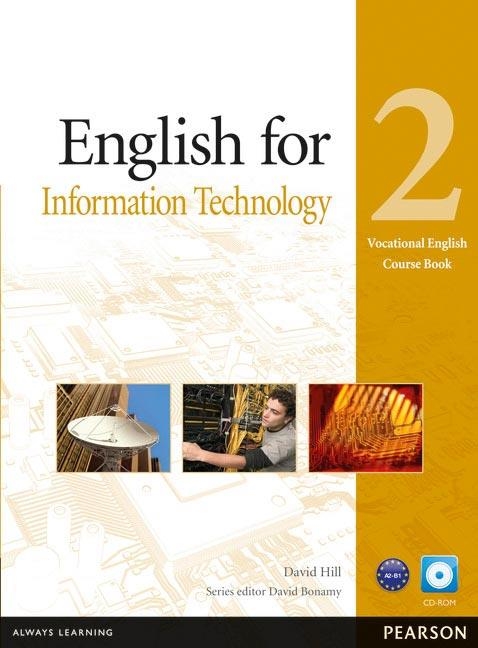 ENGLISH FOR INFORMATION TECHNOLOGY 2 CB+CD | 9781408269909 | DAVID HILL