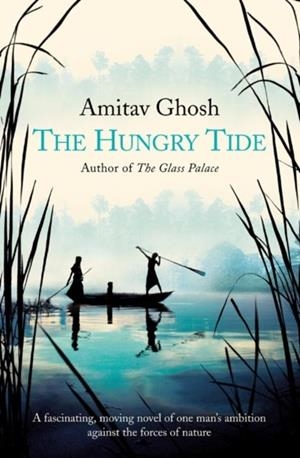 HUNGRY TIDE | 9780007141784 | AMITAV GHOSH