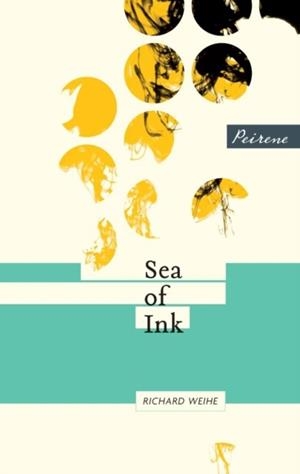 SEA OF INK | 9780956284082 | RICHARD WEINE