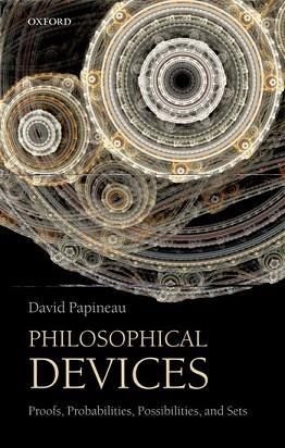 PHILOSOPHICAL DEVICES | 9780199651733 | DAVID PAPINEAU
