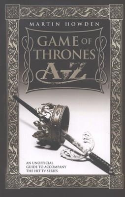 GAME OF THRONES A TO Z | 9781857829969 | MARTIN HOWDEN