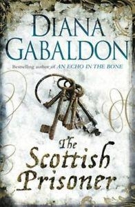 SCOTTISH PRISONER, THE | 9781409135197 | DIANA GABALDON