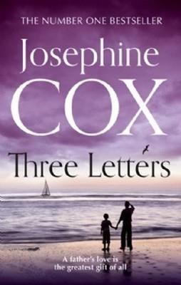 THREE LETTERS | 9780007477265 | JOSEPHINE COX