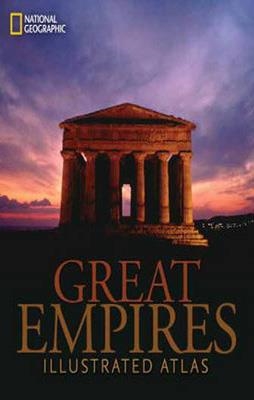 GREAT EMPIRES | 9781426208294 | NATIONAL GEOGRAPHIC