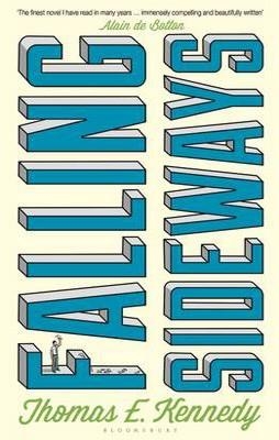 FALLING SIDEWAYS | 9781408822012 | THOMAS E. KENNEDY