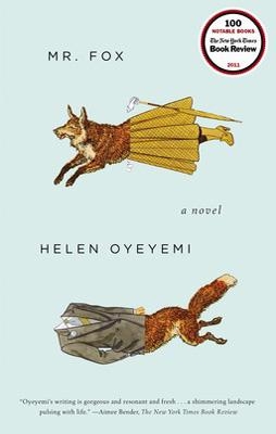 MR FOX | 9781594486180 | HELEN OYEYEMI