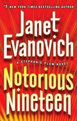 NOTORIOUS NINETEEN | 9780553841060 | JANET EVANOVICH