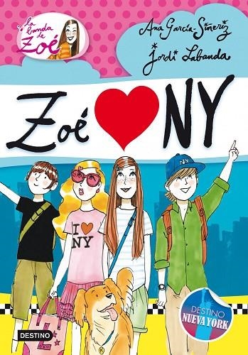 LA BANDA DE ZOE 4. ZOE LOVES NY | 9788408013655 | García-Siñeriz, Ana