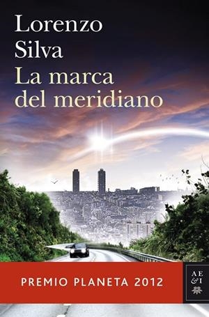 LA MARCA DEL MERIDIANO | 9788408031239 | Silva, Lorenzo