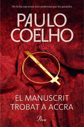 EL MANUSCRIT TROBAT A ACCRA | 9788475883427 | Coelho, Paulo