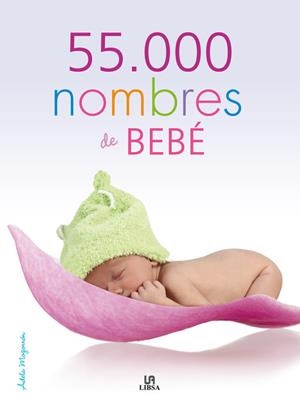 55.000 NOMBRES DEL BEBE | 9788466227018 | MOGORRON, ADELA