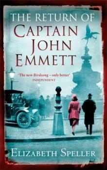 RETURN OF CAPTAIN JOHN EMMETT, THE | 9781844086092 | ELIZABETH SPELLER